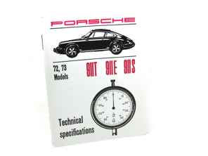 Technical Specifications Book. Porsche 911 T/E/S 1972-73 - WKD422020