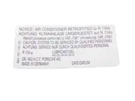 Sticker Air Conditioning R134a Conversion. Porsche 911 / 964 / 944 / 928 - 96470114102