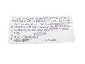 Sticker Air Conditioning R134a Conversion. Porsche 911 / 964 / 944 / 928 - 96470114102